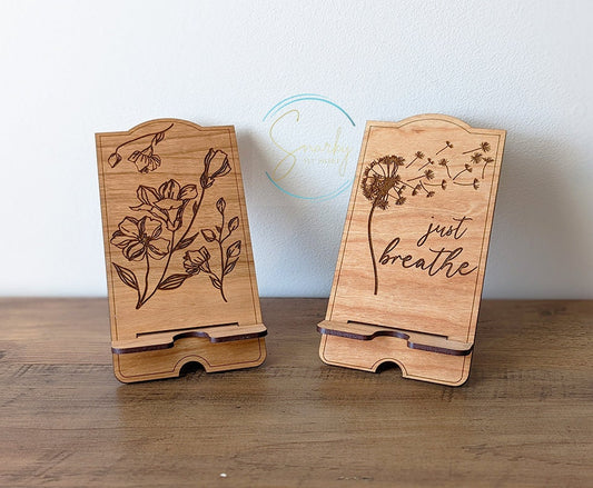 Cell phone stand, wood cell phone holder, cell phone holder for desk, just breathe dandelions, gift for her, mother's day gift